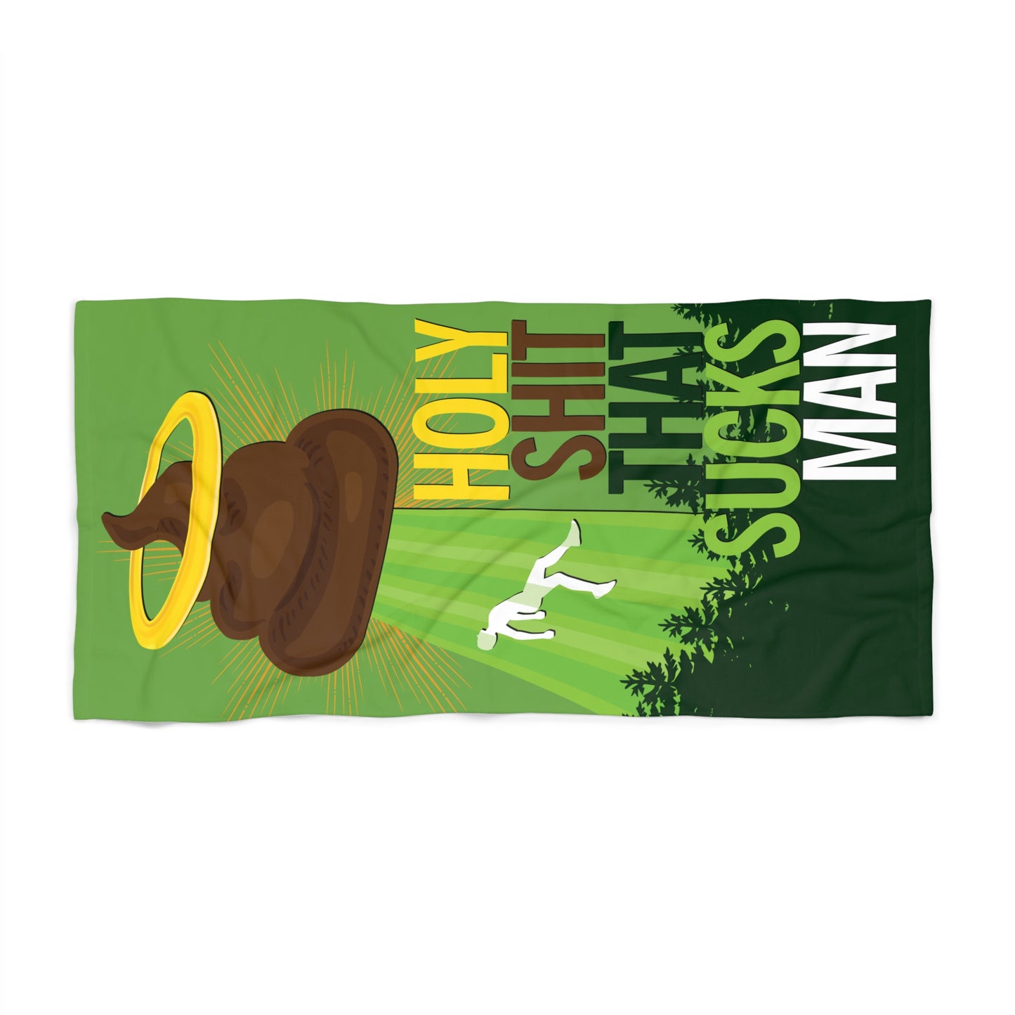 DK134: Holy Shit That Sucks Man - 30"x60" Beach Towel