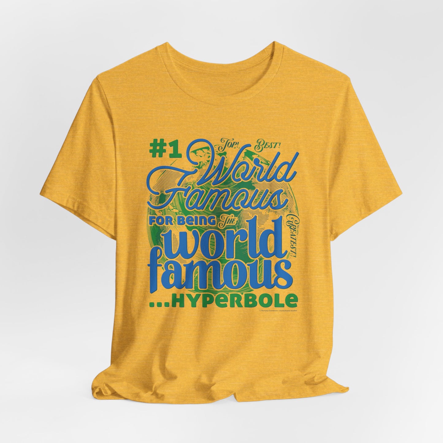 DK162: World Famous - Unisex S/S T-Shirt