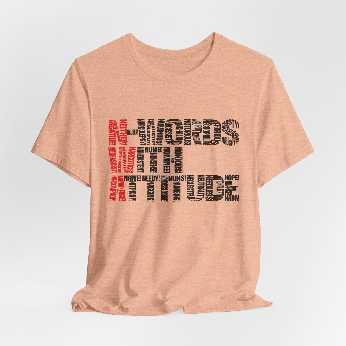 DK235: N-Words!!! (with Attitude Edition) - Unisex S/S T-Shirt