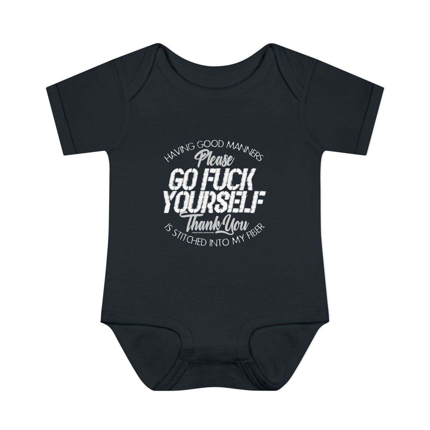 DK90: Please & Thank You (Go Fuck Yourself) - Infant Sized Onsie