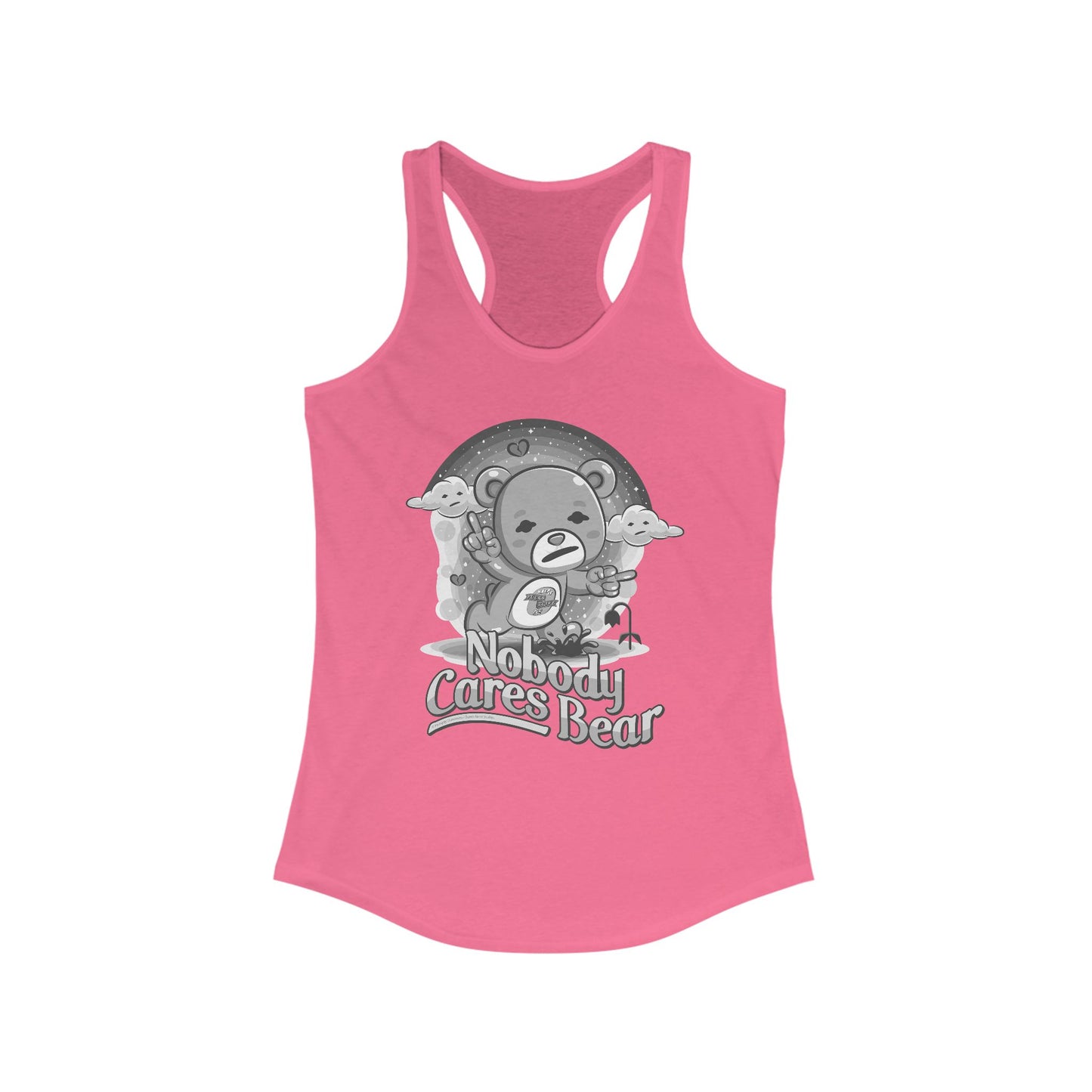 DK227: Nobody Cares Bear - Ladies Racerback Tank
