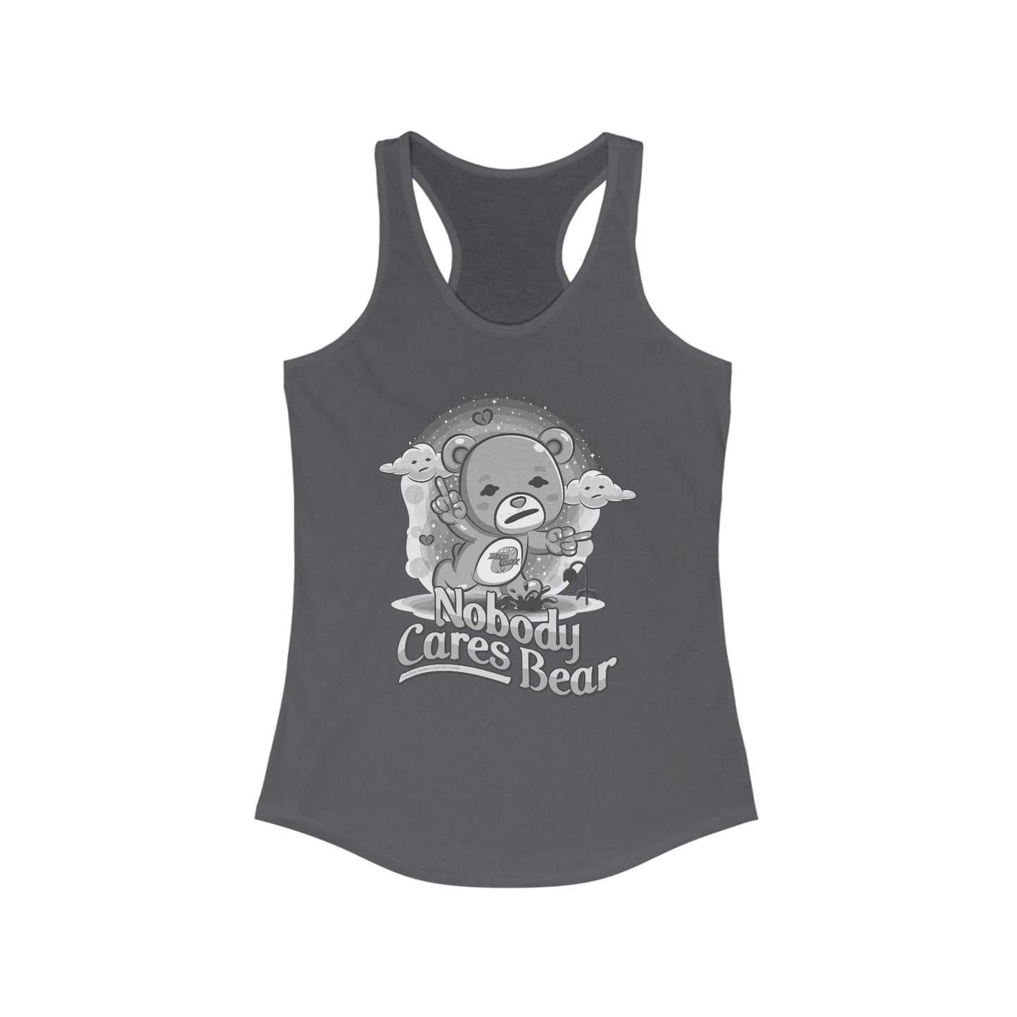 DK227: Nobody Cares Bear - Ladies Racerback Tank
