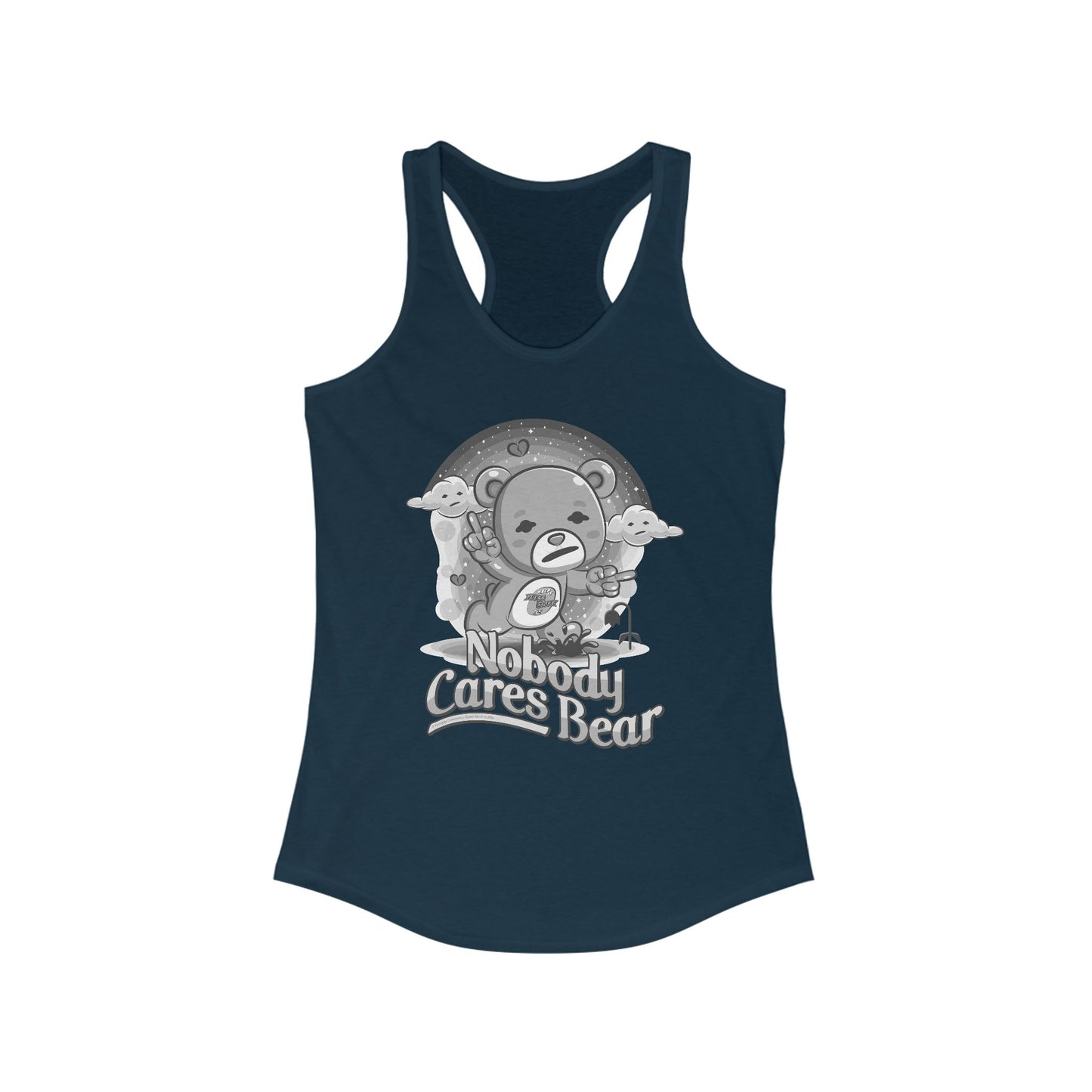 DK227: Nobody Cares Bear - Ladies Racerback Tank