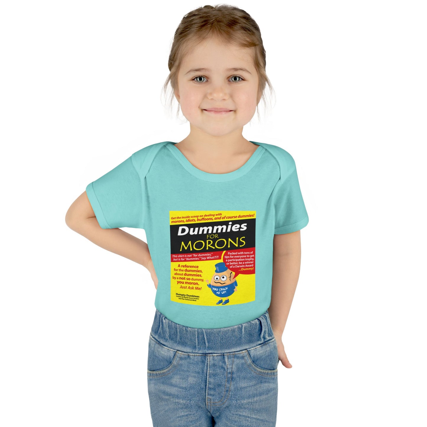 DK111: Dummies For Morons - Infant Sized Onsie