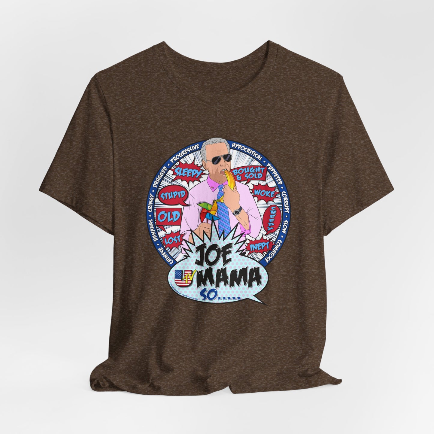 DK209: Joe Mama So... - Unisex S/S T-Shirt
