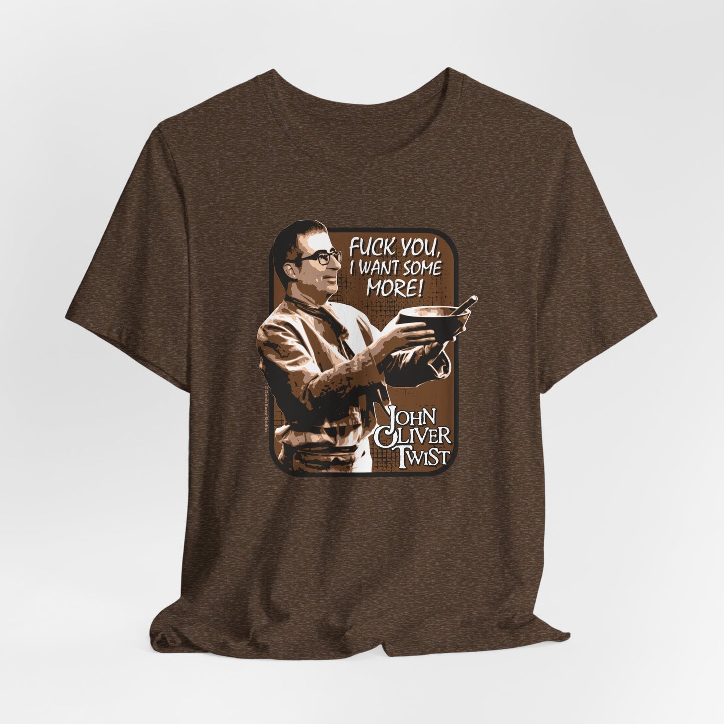 DK6: John Oliver Twist (Fuck Edition) - Unisex S/S T-Shirt