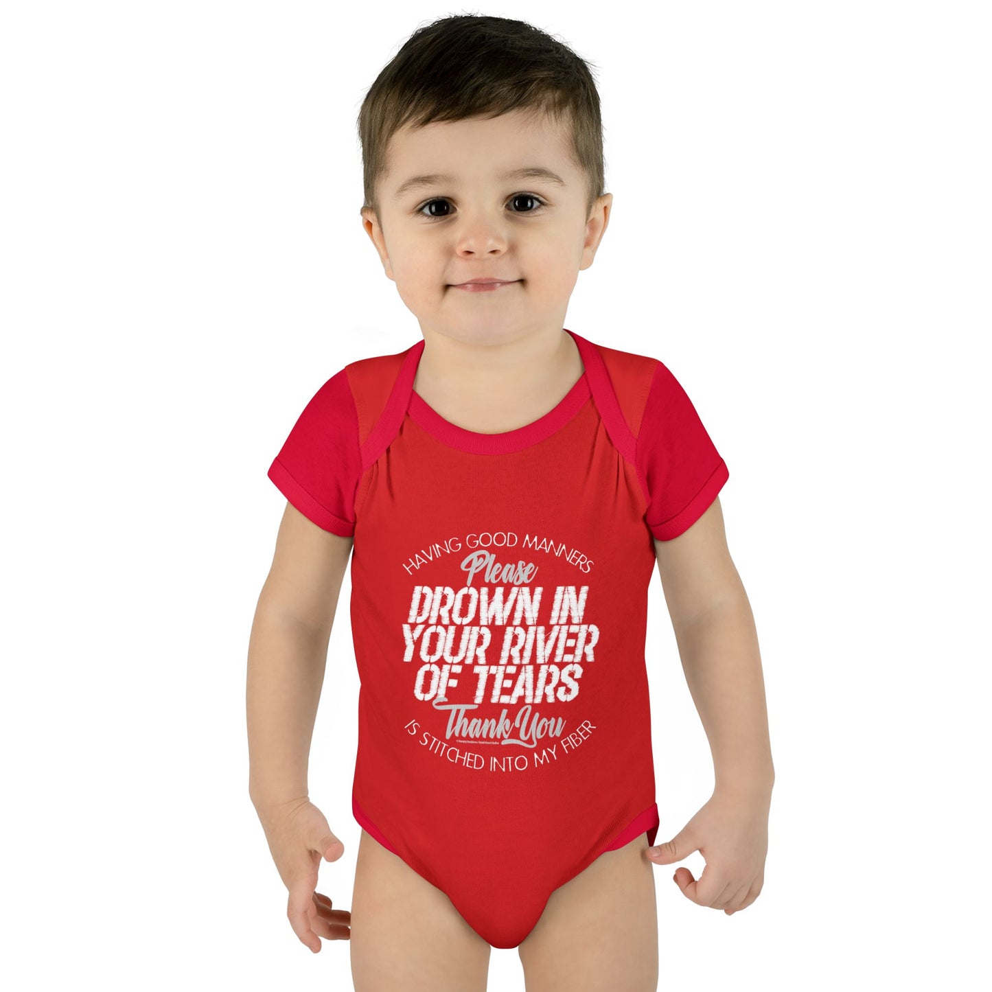 DK90: Please & Thank You (Drown In Your River of Tears) - Infant Sized Onsie