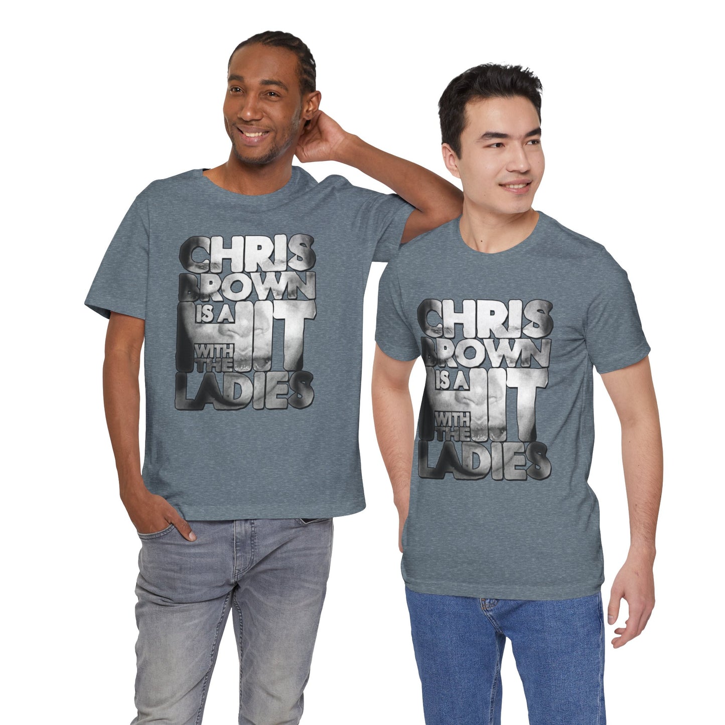 DK136: Hit With The Ladies (Chris Brown Edition) - Unisex S/S T-Shirt