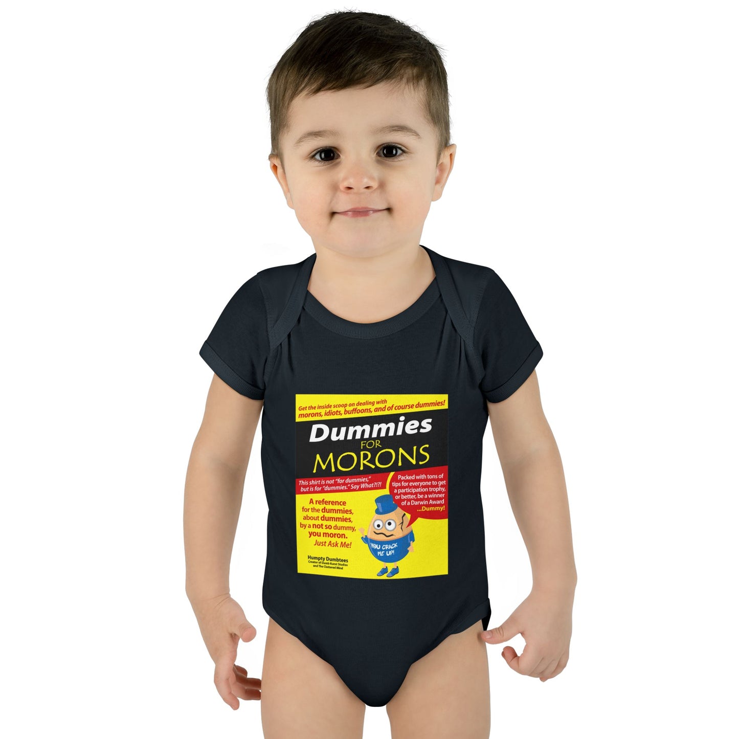 DK111: Dummies For Morons - Infant Sized Onsie