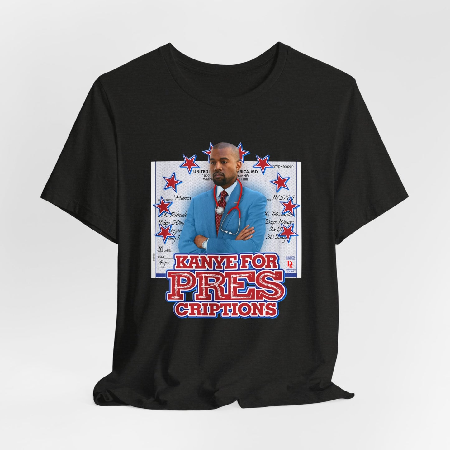 DK179: Kanye For Pres(criptions) - Unisex S/S T-Shirt