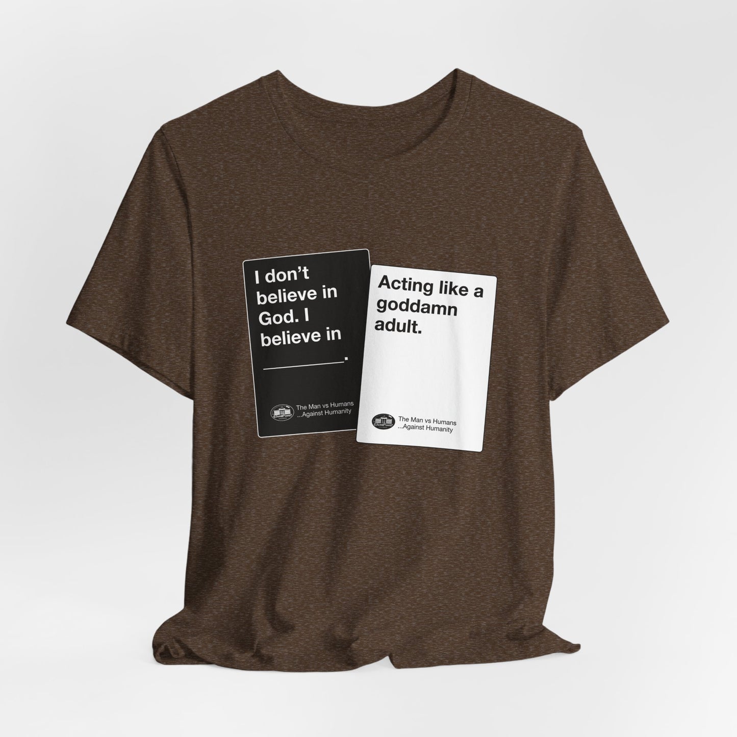 DK180: Humans Against Humanity (Adulting Edition) - Unisex S/S T-Shirt