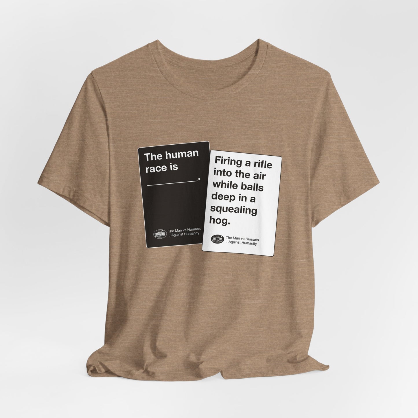 DK180: Humans Against Humanity (Squealing Hog Edition) - Unisex S/S T-Shirt