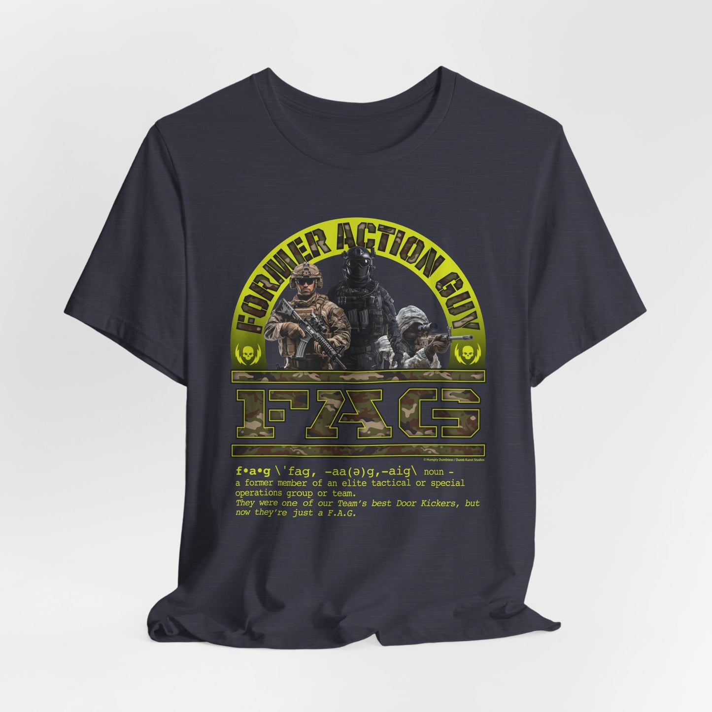 DK238: Fierce And Glorious (Former Action Guy Edition) - Unisex S/S T-Shirt