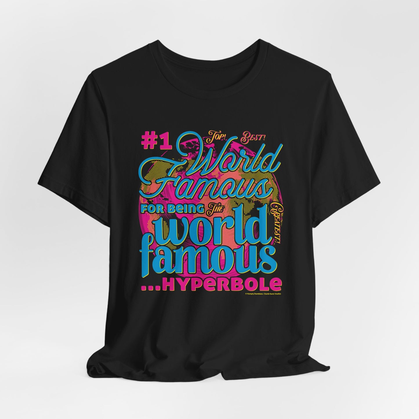 DK162: World Famous - Unisex S/S T-Shirt