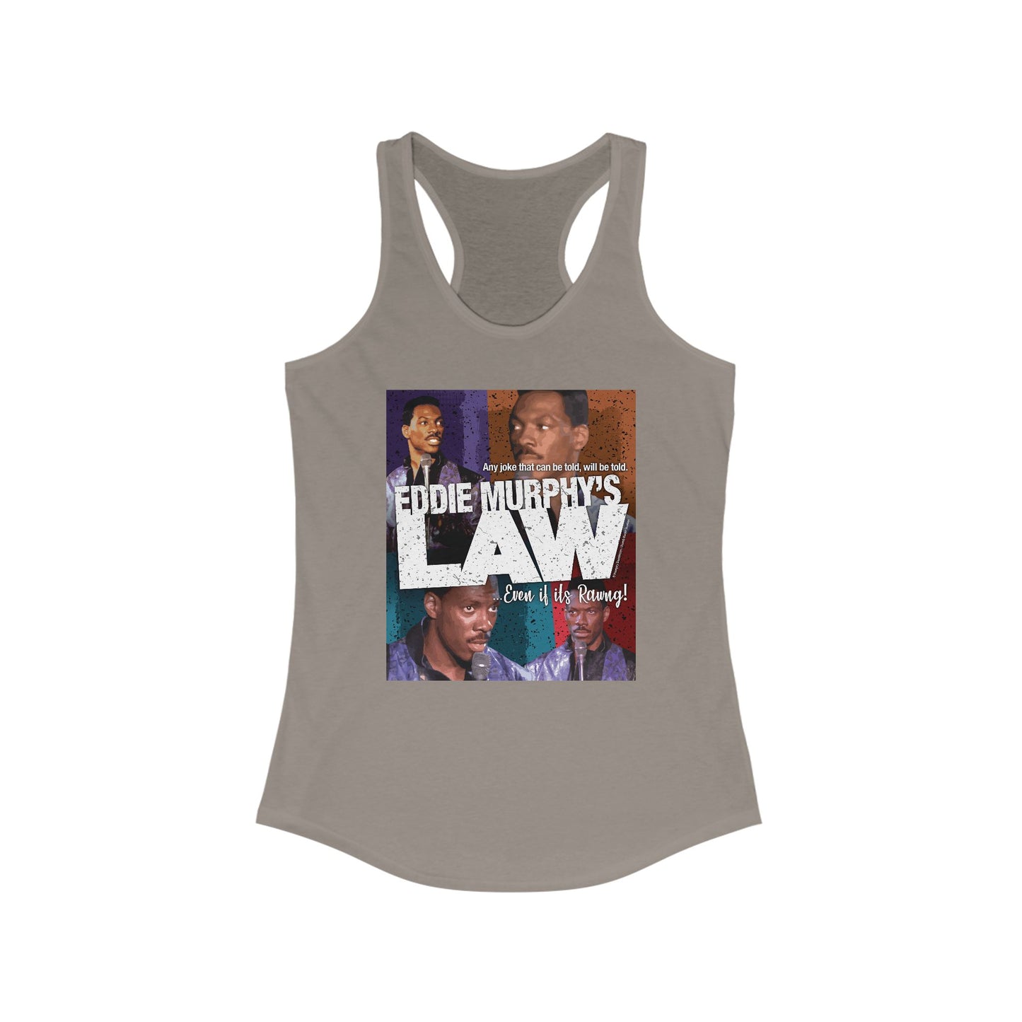 DK150: Eddie Murphy's Law - Ladies Racerback Tank