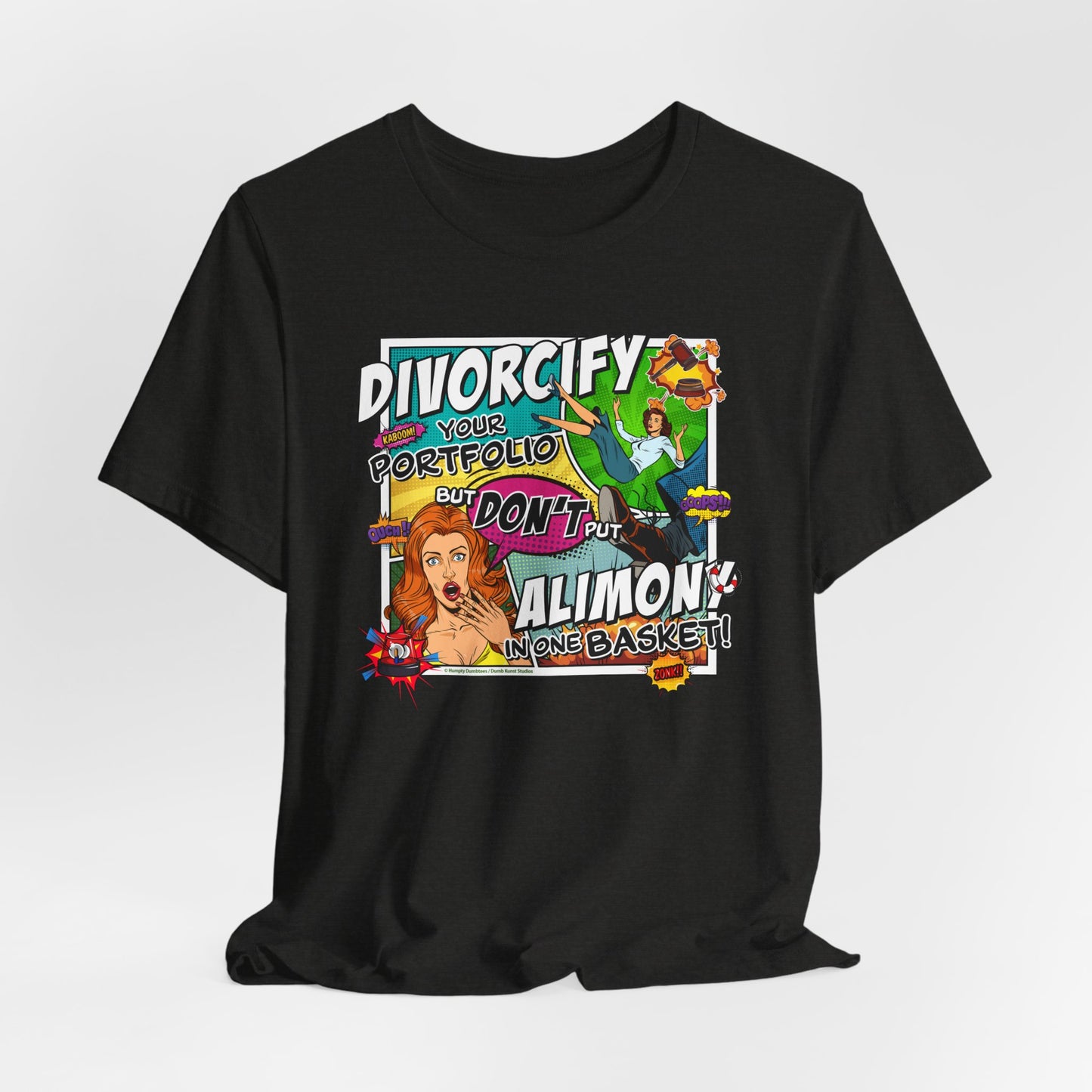 DK75: Divorcify Your Portfolio - Unisex S/S T-Shirt
