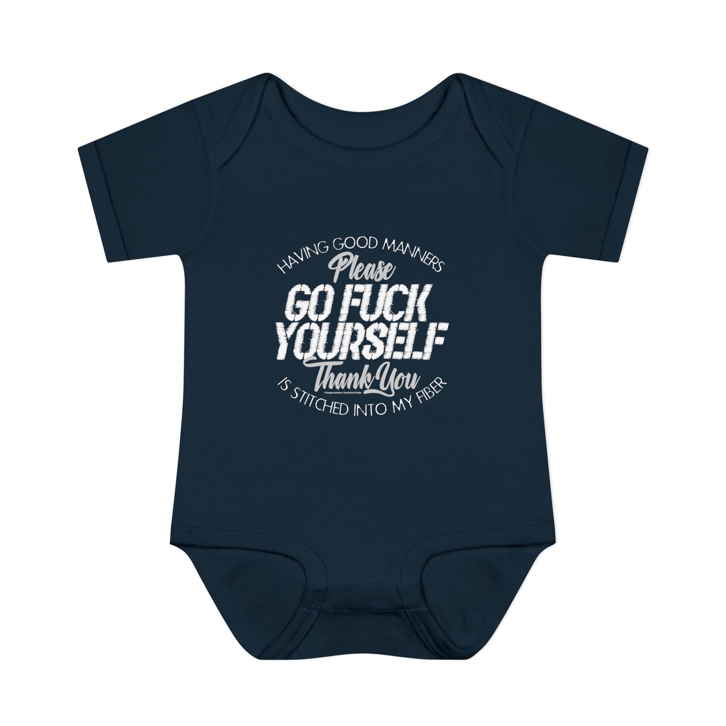 DK90: Please & Thank You (Go Fuck Yourself) - Infant Sized Onsie