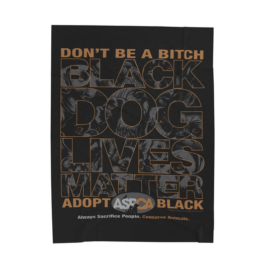 DK219: ASPCA (Black Dog Edition) - Velveteen Plush Blanket