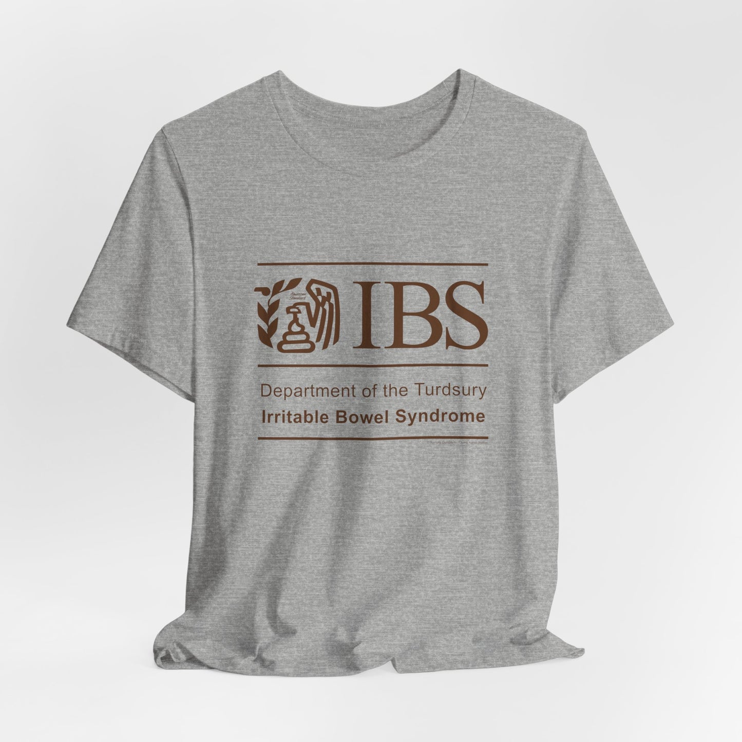 DK71: Dept. of Turdsury's IBS - Unisex S/S T-Shirt