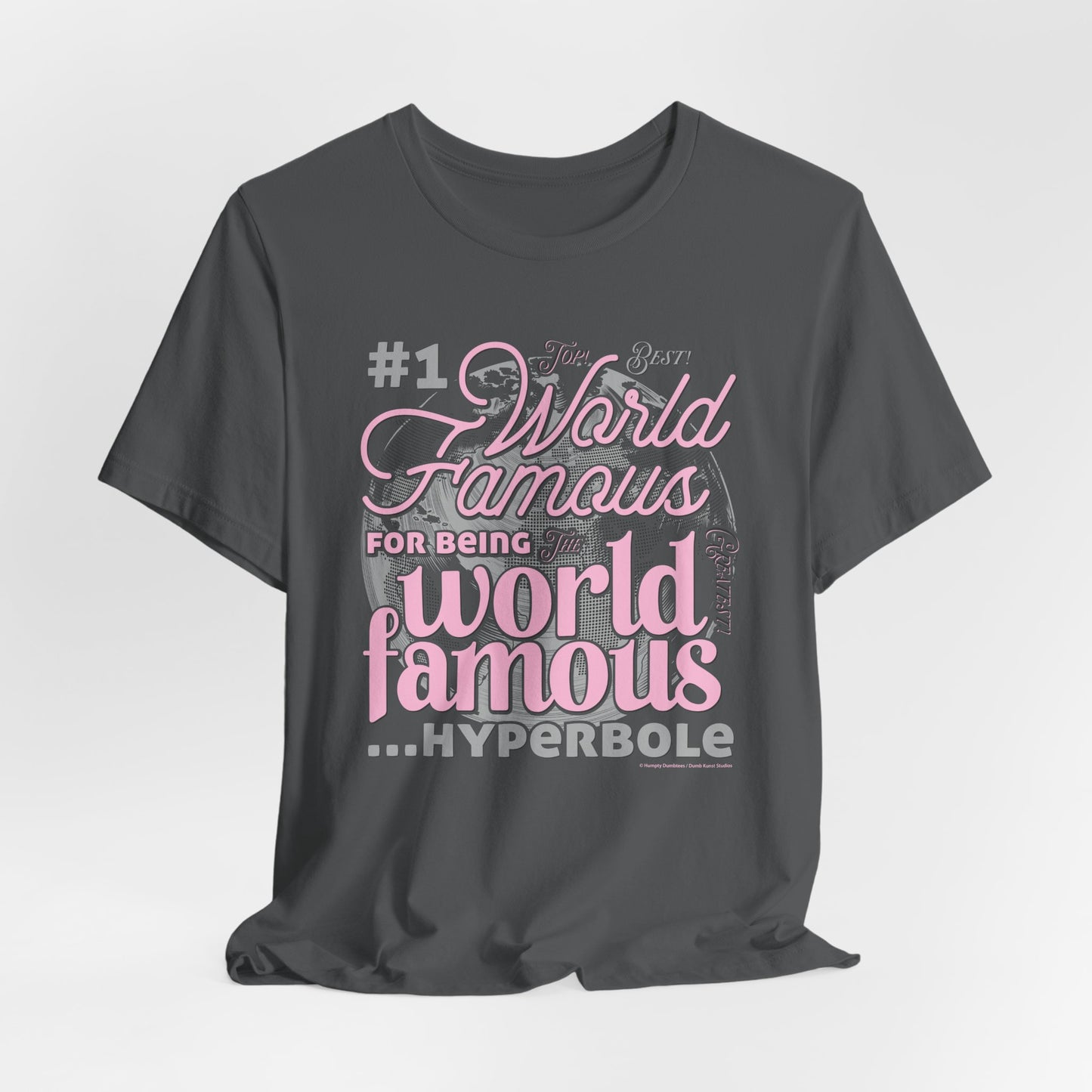 DK162: World Famous - Unisex S/S T-Shirt