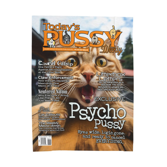 DK230: Today's Pussy... Weekly (Psycho Pussy Edition) - Velveteen Plush Blanket