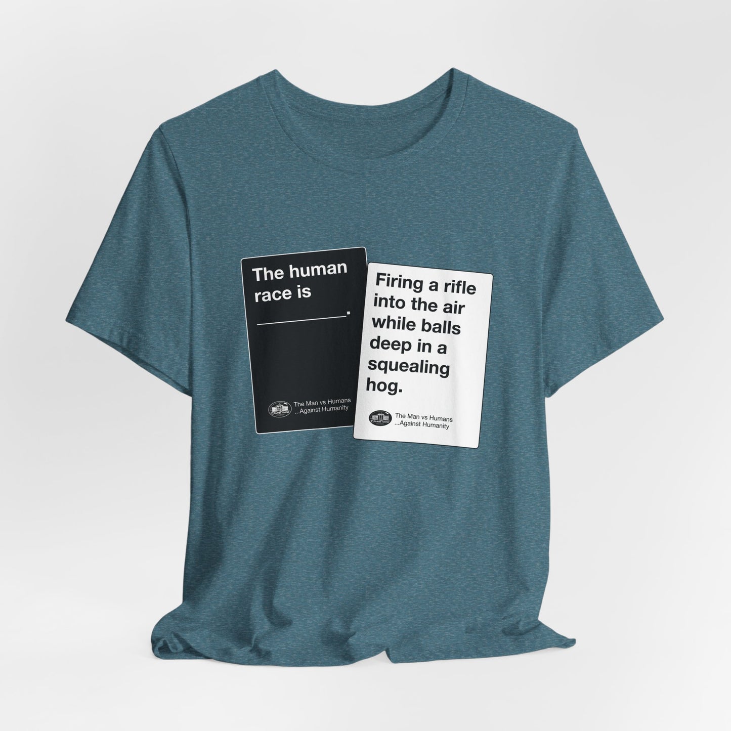 DK180: Humans Against Humanity (Squealing Hog Edition) - Unisex S/S T-Shirt