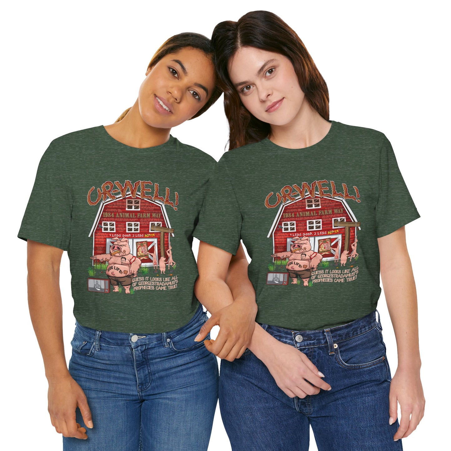 DK165: Oh Well Orwell (Farmhouse Edition) - Unisex S/S T-Shirt