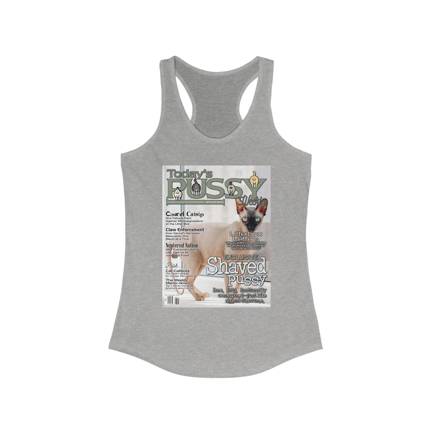 DK230: Today's Pussy... Weekly (Shaved Pussy Edition) - Ladies Racerback Tank