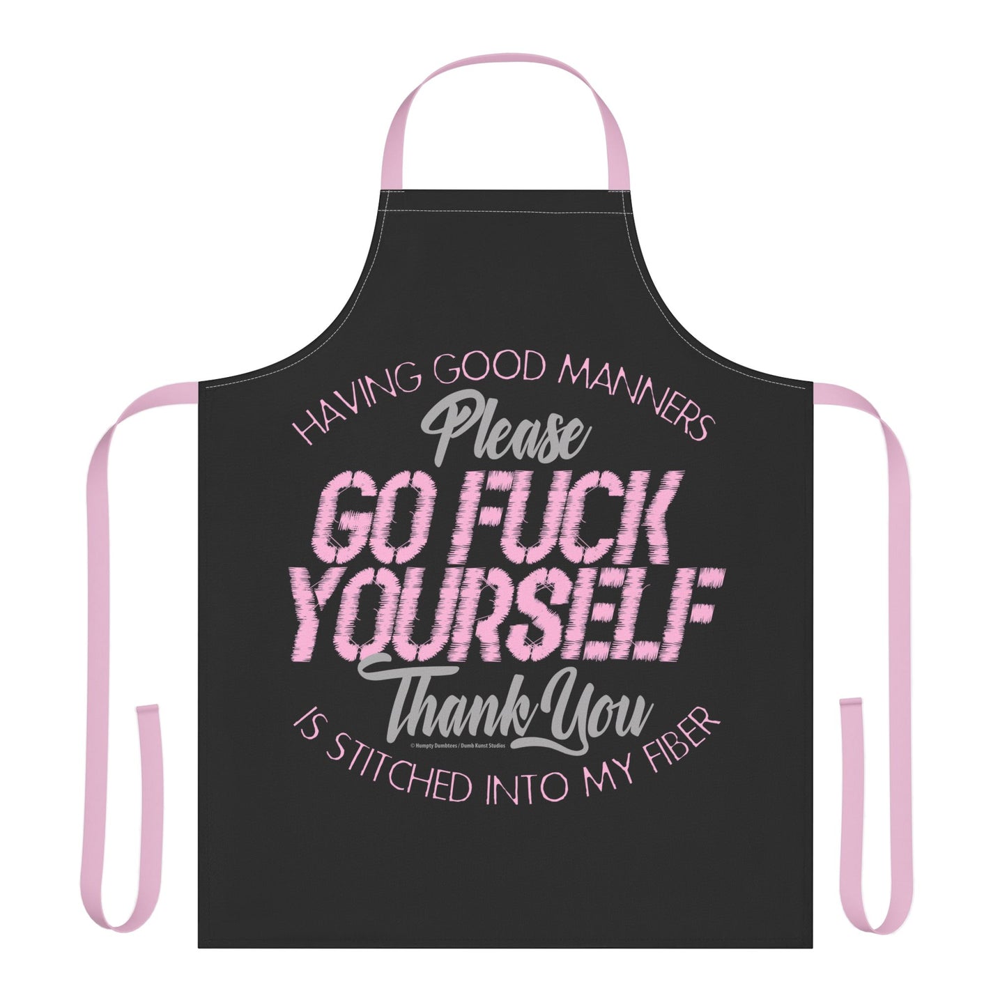 DK90: Please & Thank You (Go Fuck Yourself) - Twill Kitchen Apron