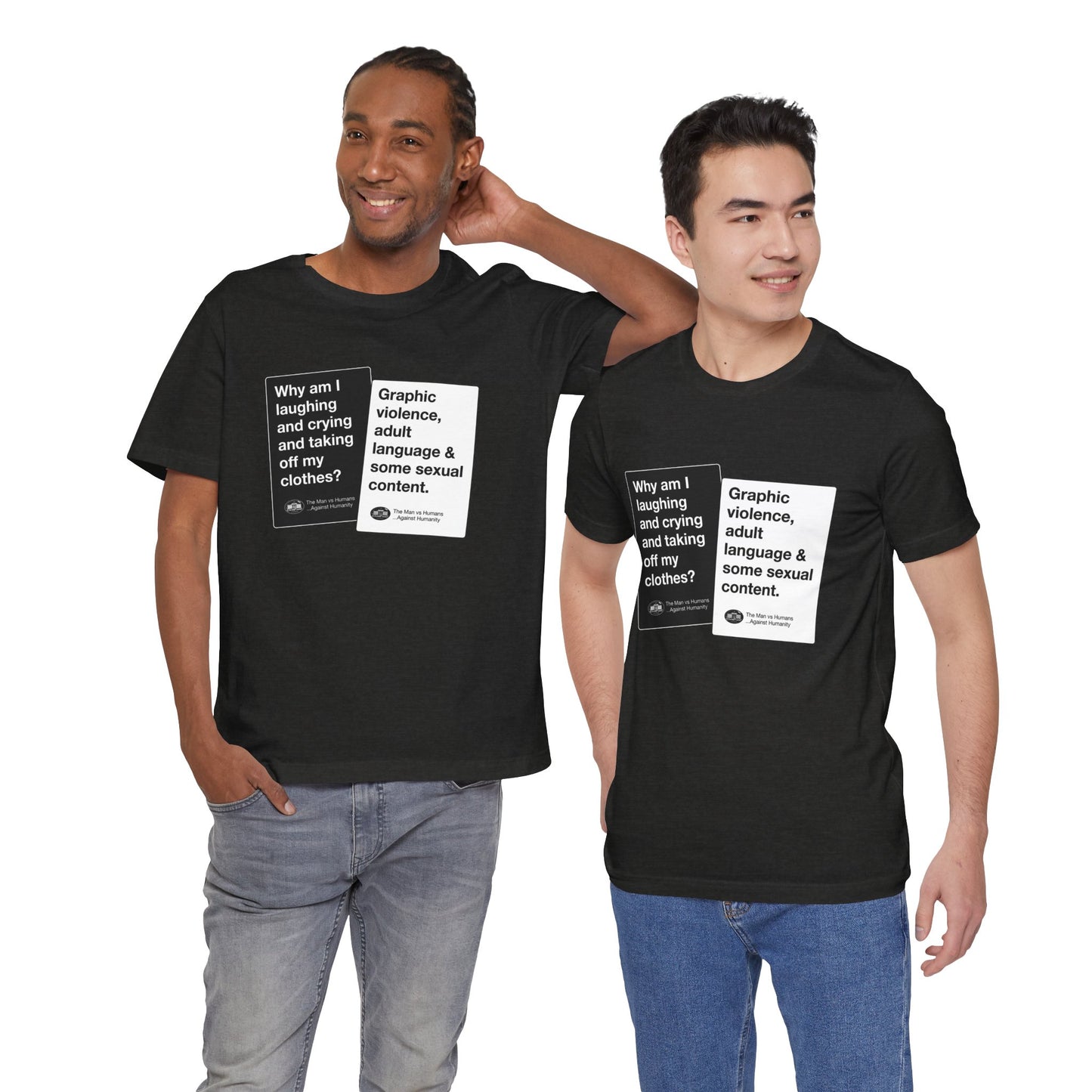 DK180: Humans Against Humanity (Viewer Rating Edition) - Unisex S/S T-Shirt