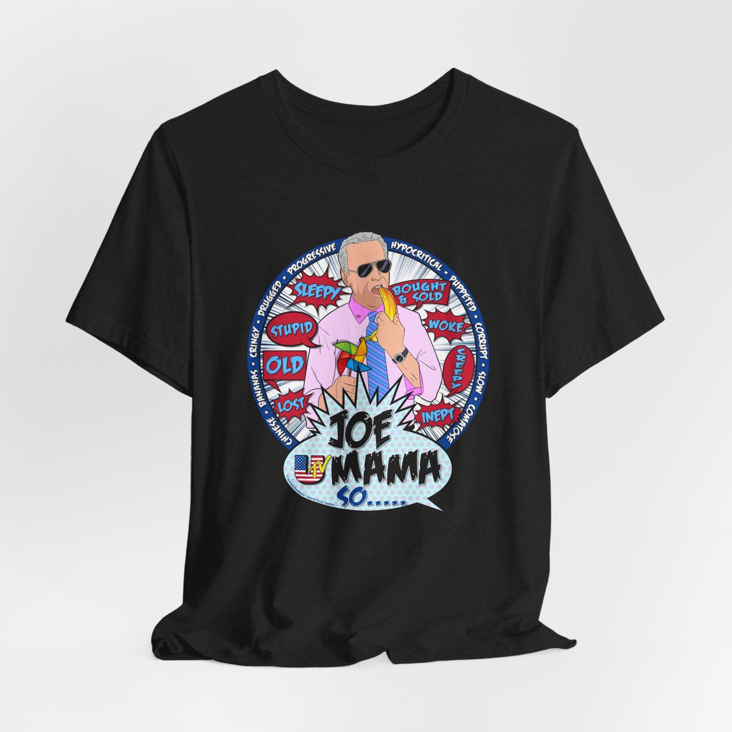 DK209: Joe Mama So... - Unisex S/S T-Shirt