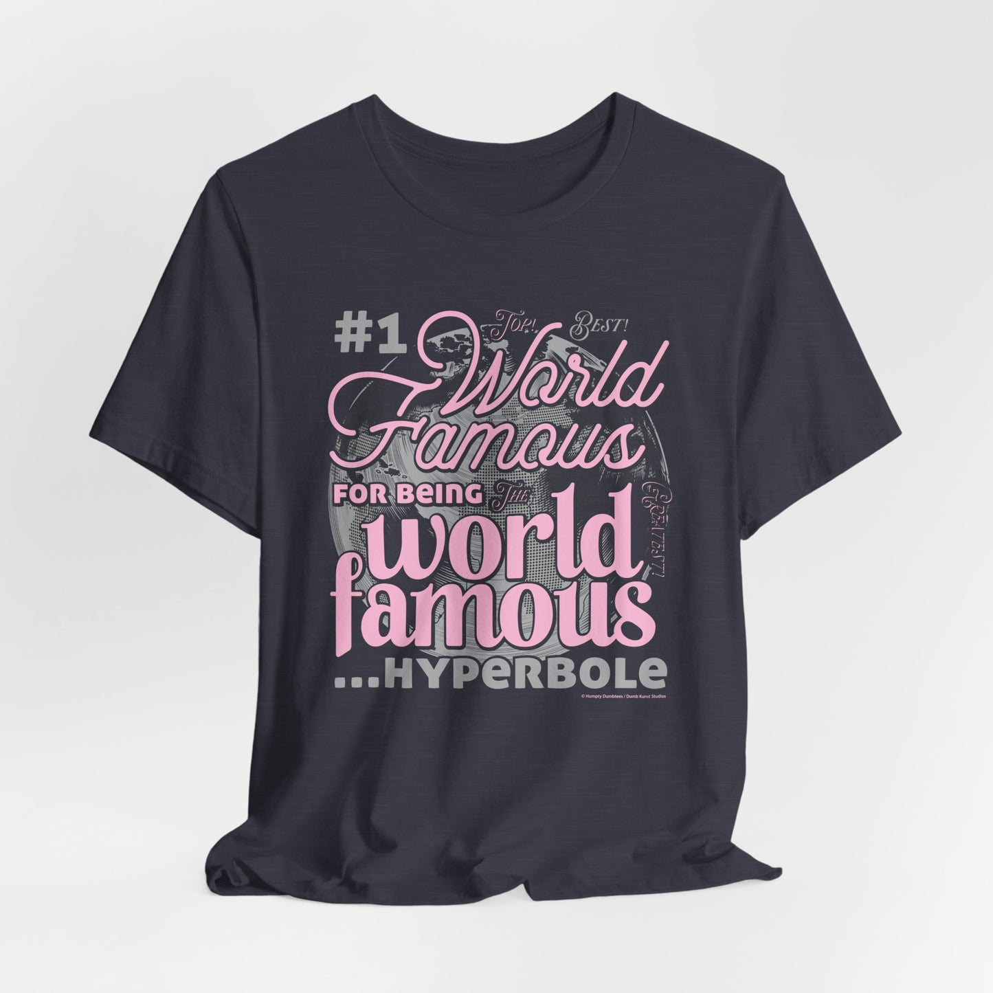 DK162: World Famous - Unisex S/S T-Shirt