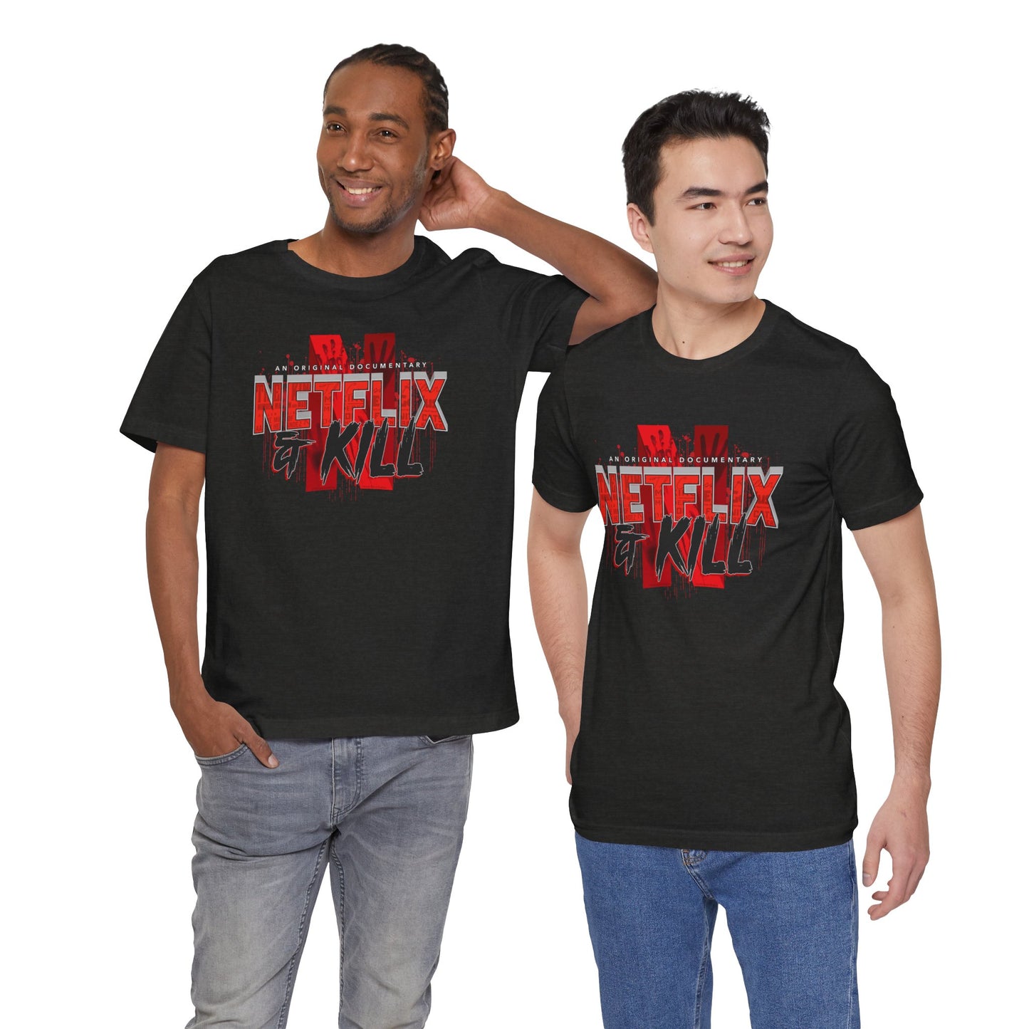 DK116: Netflix & Kill - Unisex S/S T-Shirt