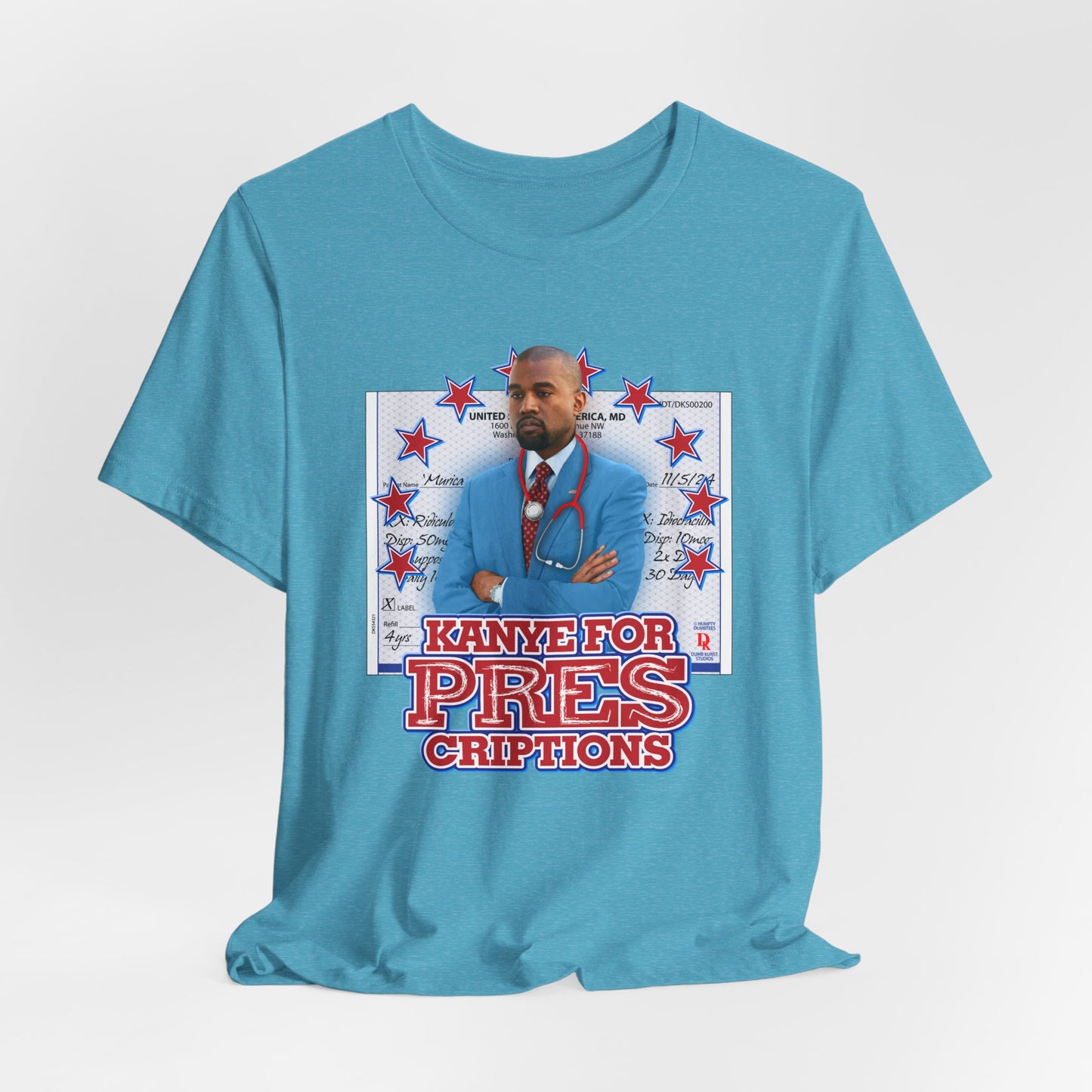 DK179: Kanye For Pres(criptions) - Unisex S/S T-Shirt