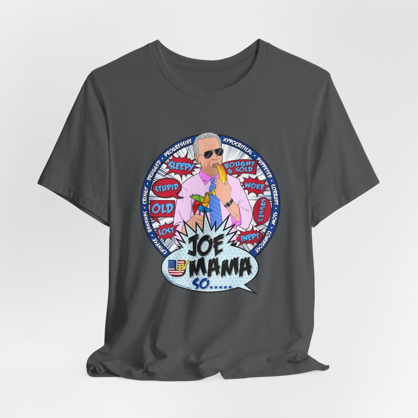 DK209: Joe Mama So... - Unisex S/S T-Shirt