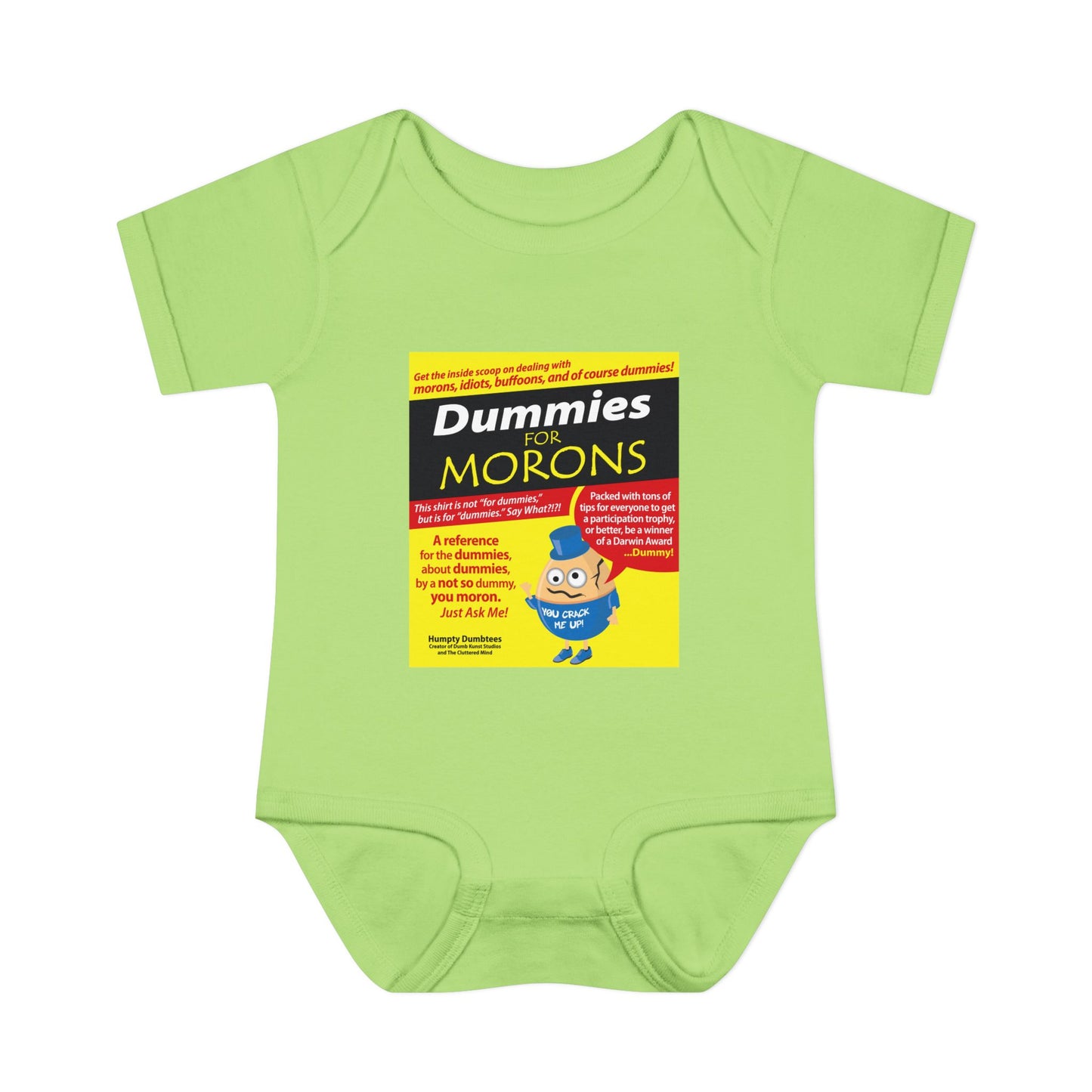 DK111: Dummies For Morons - Infant Sized Onsie