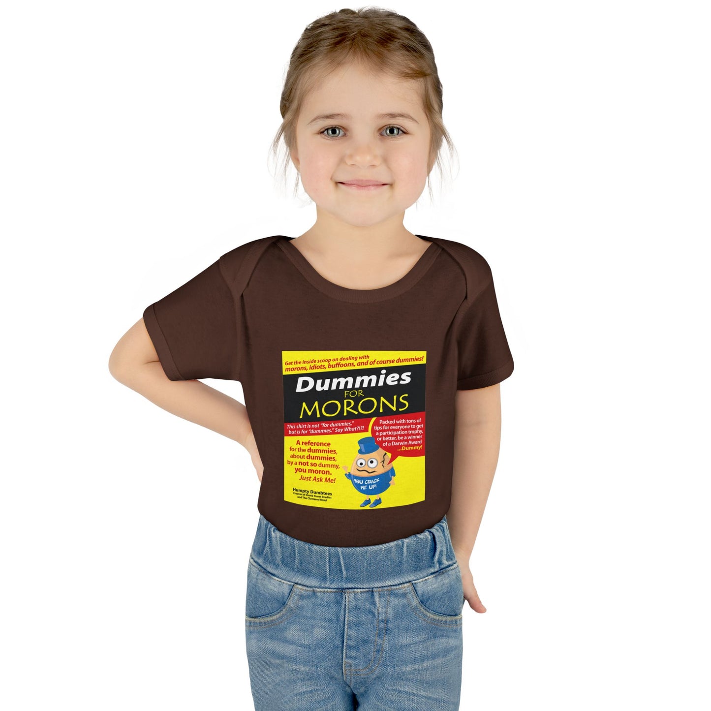 DK111: Dummies For Morons - Infant Sized Onsie