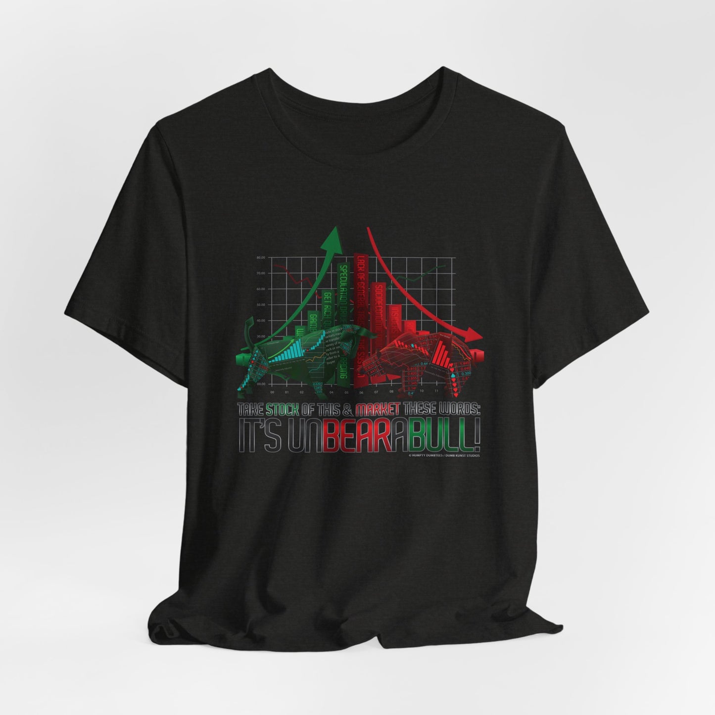 DK175: UnBearABullShit! - Unisex S/S T-Shirt