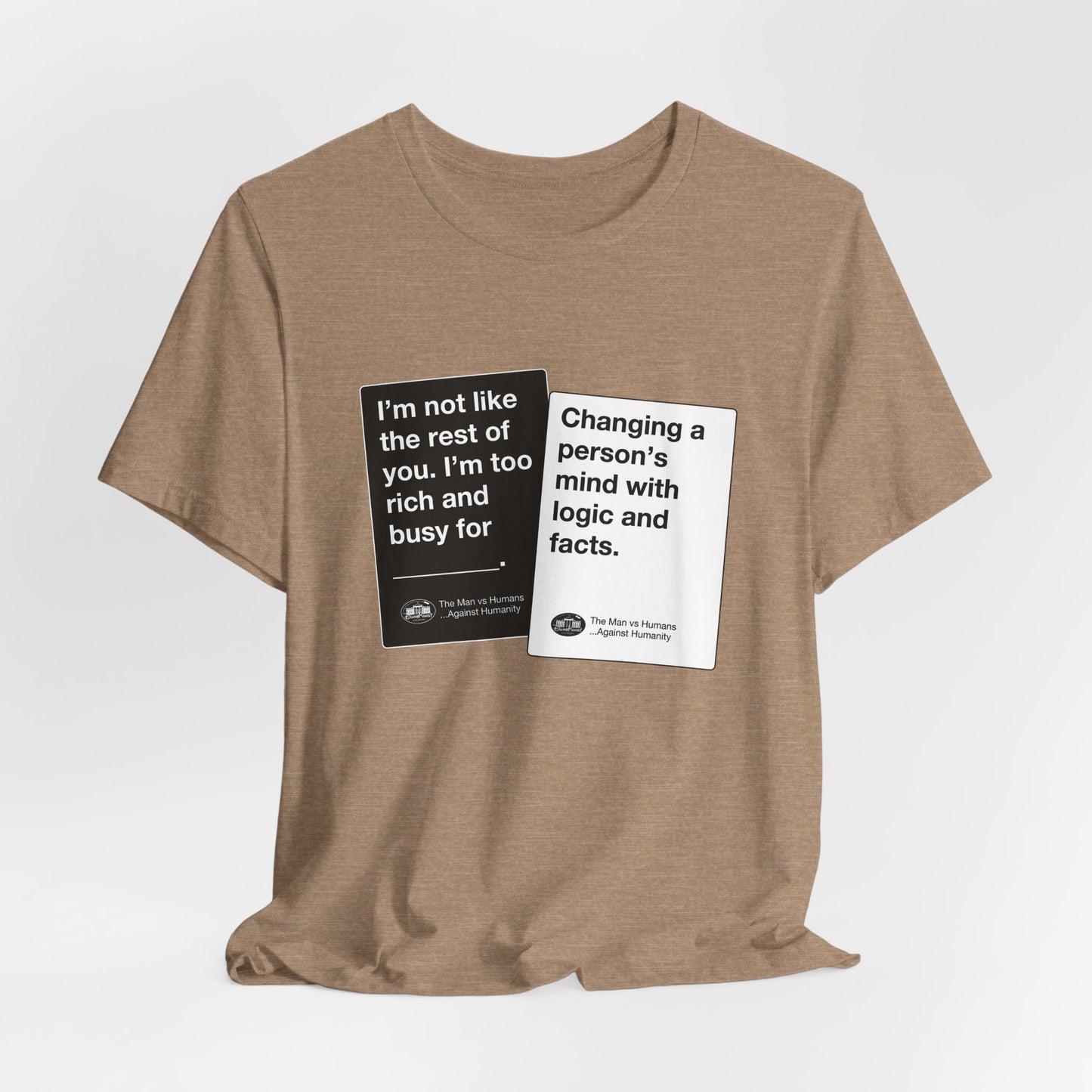 DK180: Humans Against Humanity (Logic & Facts Edition) - Unisex S/S T-Shirt