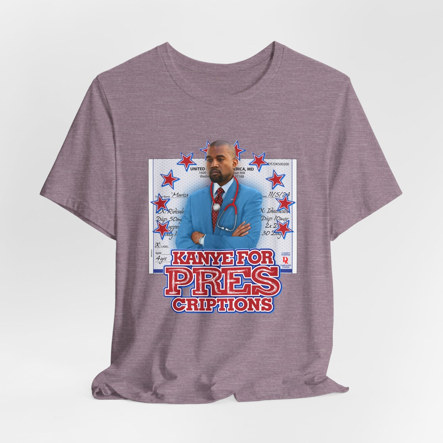 DK179: Kanye For Pres(criptions) - Unisex S/S T-Shirt
