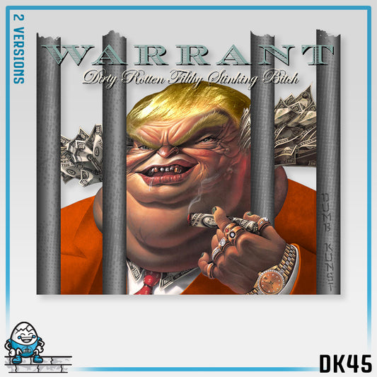 DK45: Dirty Rotten Filthy Stinking (Bitch Edition) - Unisex S/S T-Shirt