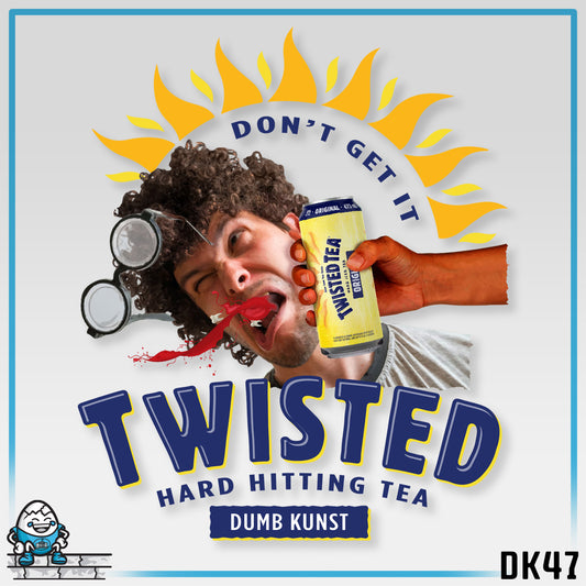 DK47: Don't Get It Twisted - Unisex S/S T-Shirt