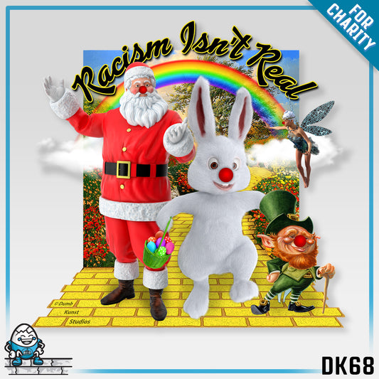 DK68: Racism Isn't Real - Plush Toy BUNNY
