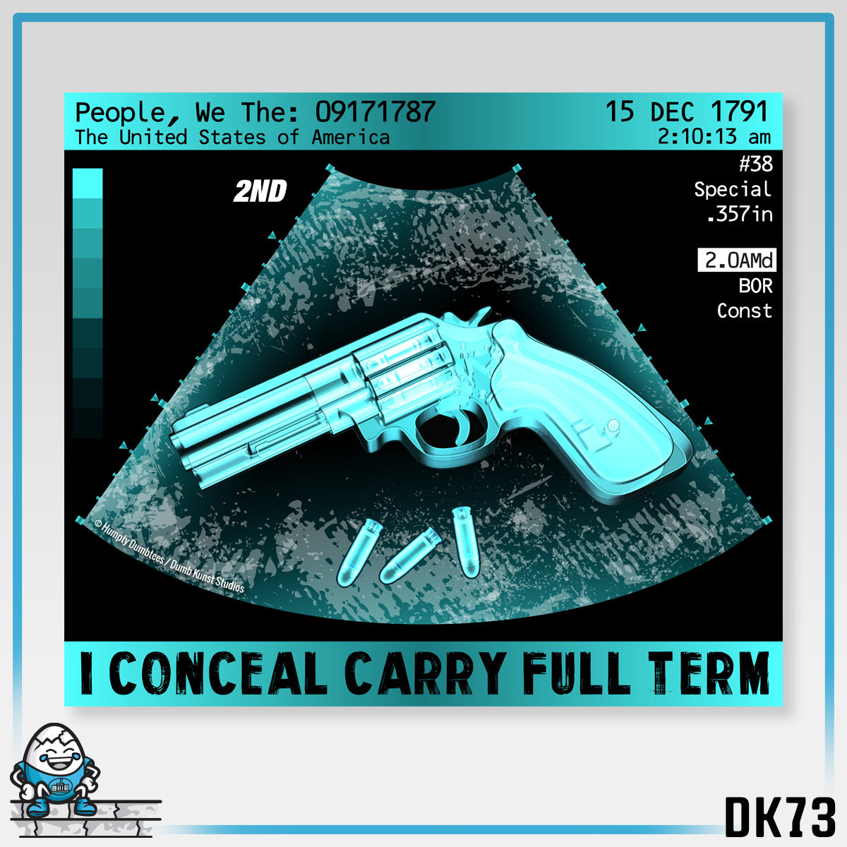 DK73: I Conceal Carry Full Term - Unisex S/S T-Shirt