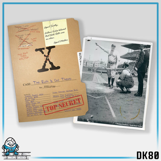 DK80: The Ruth Is Out There - Unisex S/S T-Shirt