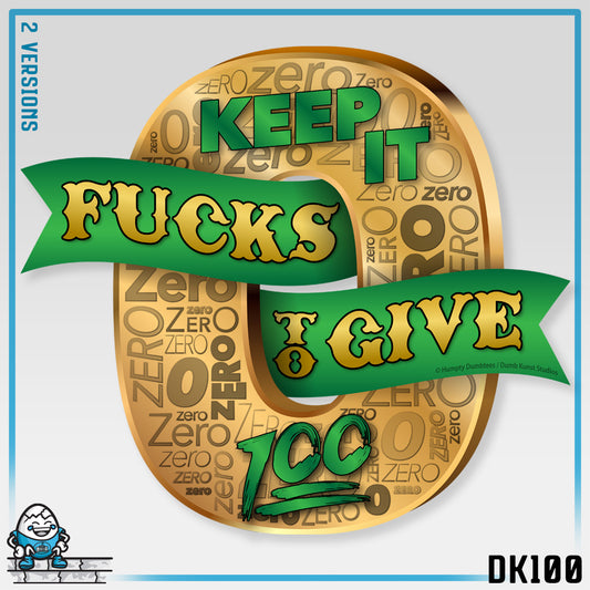 DK100: Zero Fucks To Give (Gold Edition) - Unisex S/S T-Shirt