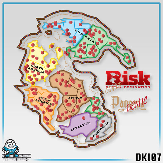 DK107: Don't RISK Global Domination - Unisex S/S T-Shirt