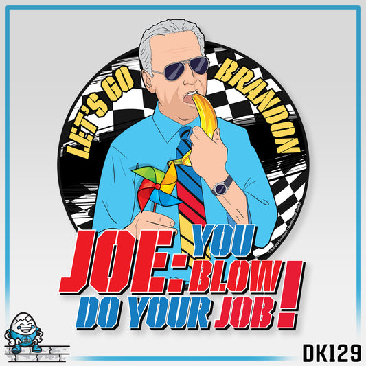 DK129: Joe Blow Job - Unisex S/S T-Shirt