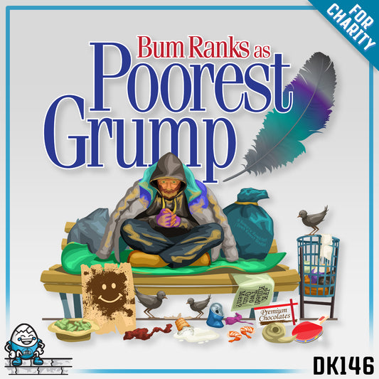 DK146: Poorest Grump - Unisex S/S T-Shirt