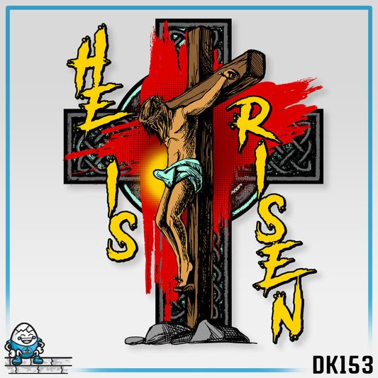DK153: He Is Risen - Unisex S/S T-Shirt